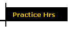 Practice Hrs